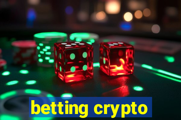 betting crypto