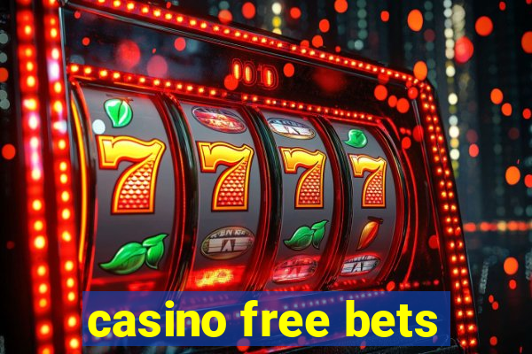 casino free bets