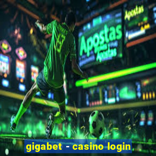 gigabet - casino login