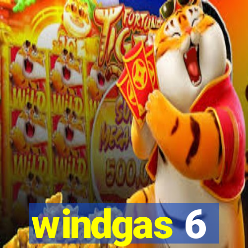 windgas 6