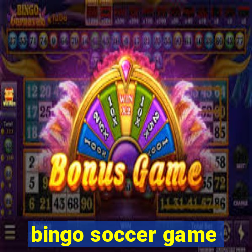 bingo soccer game