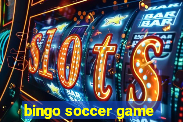 bingo soccer game