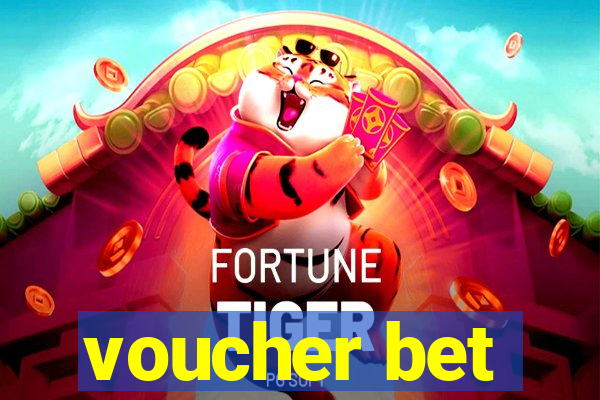 voucher bet