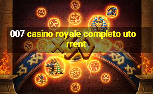 007 casino royale completo utorrent