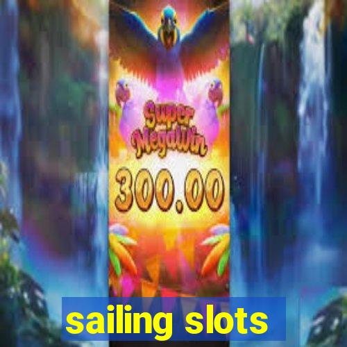 sailing slots