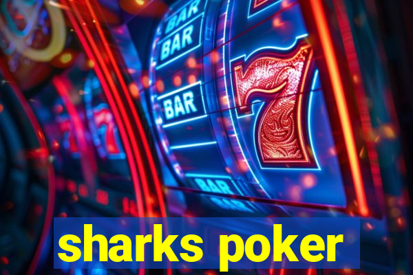 sharks poker