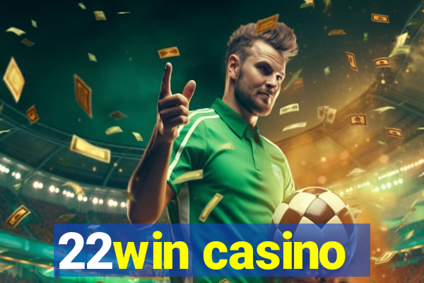 22win casino