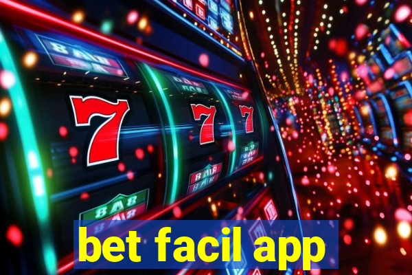 bet facil app