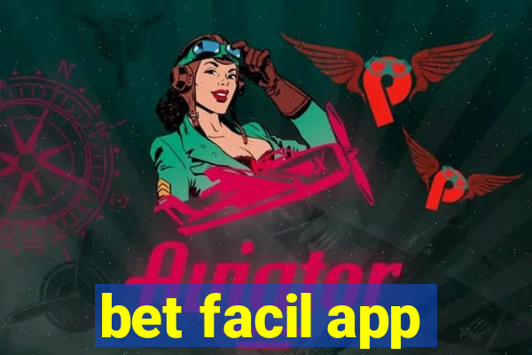 bet facil app