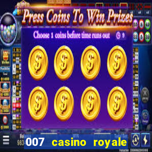 007 casino royale top flix