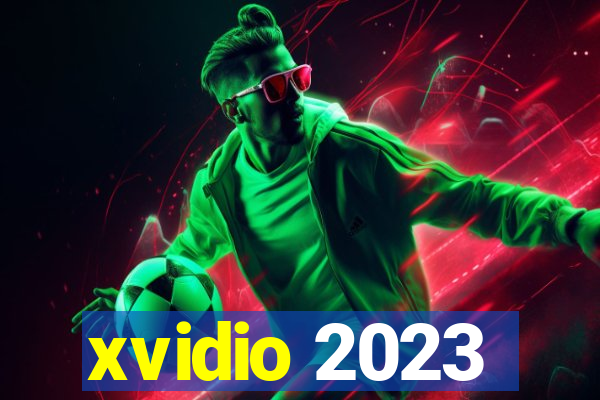 xvidio 2023