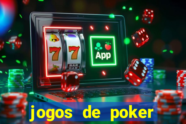 jogos de poker dinheiro real