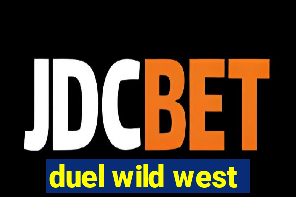 duel wild west