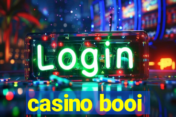 casino booi