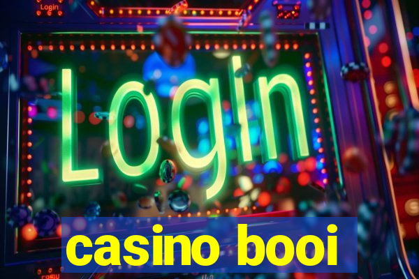 casino booi