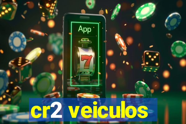 cr2 veiculos