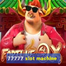 77777 slot machine