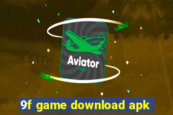 9f game download apk