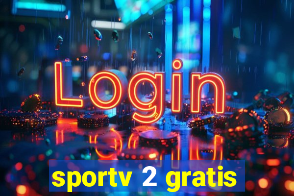 sportv 2 gratis