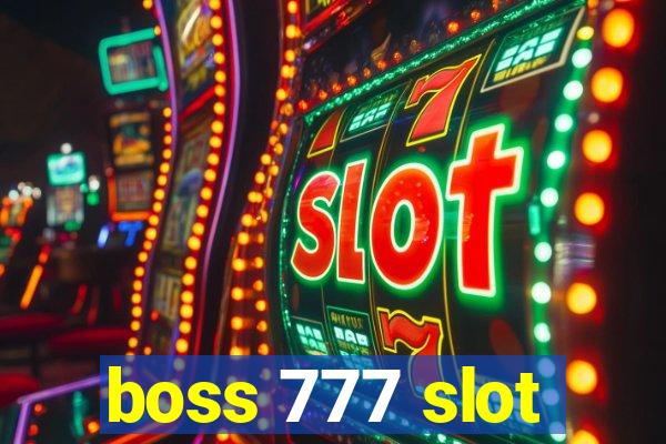 boss 777 slot