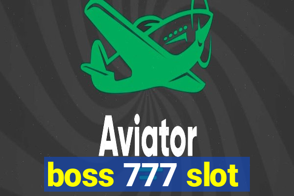 boss 777 slot