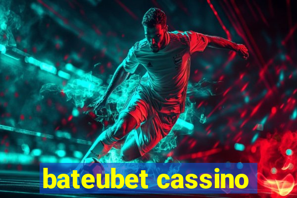 bateubet cassino