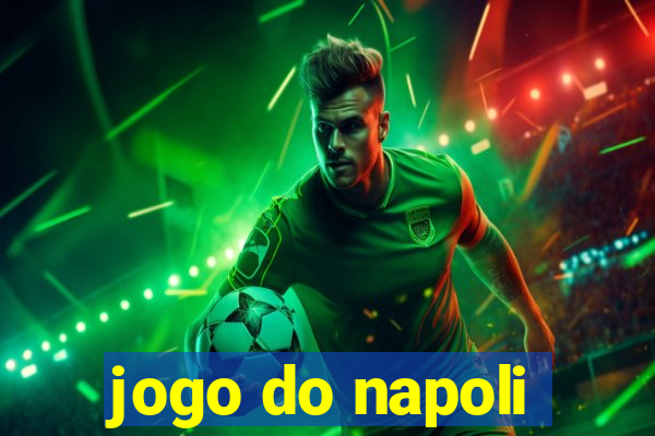 jogo do napoli