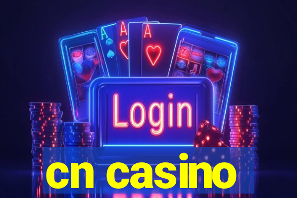 cn casino