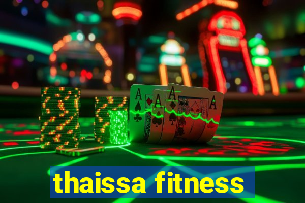 thaissa fitness