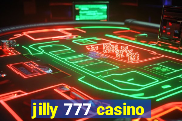 jilly 777 casino