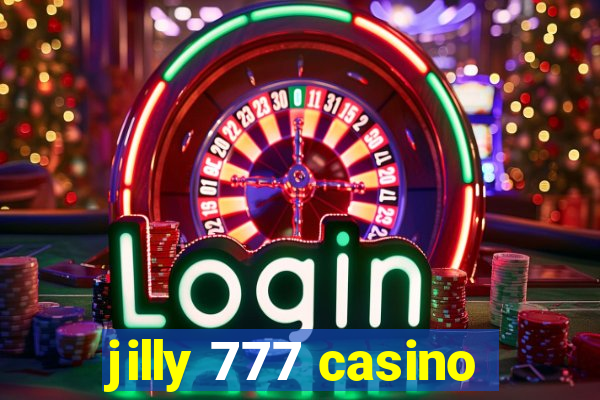 jilly 777 casino