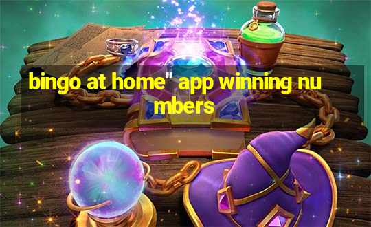 bingo at home'' app winning numbers