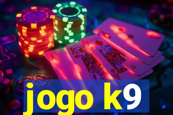 jogo k9