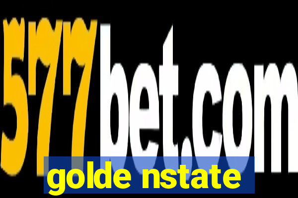 golde nstate