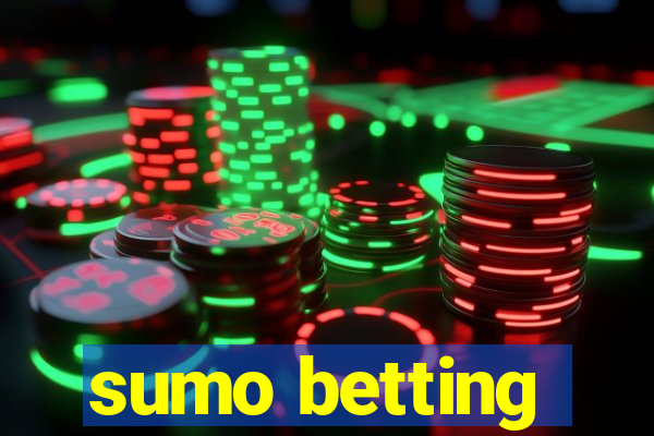 sumo betting