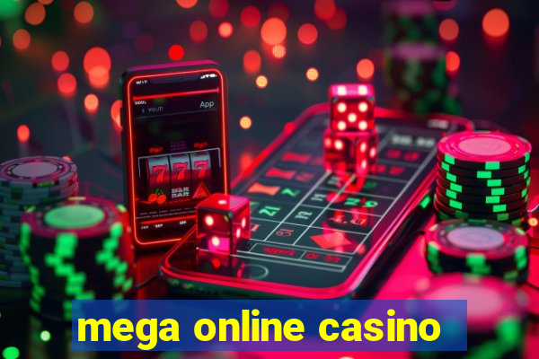 mega online casino