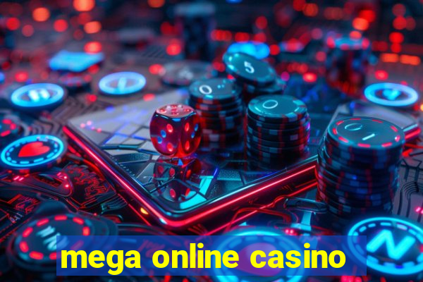 mega online casino