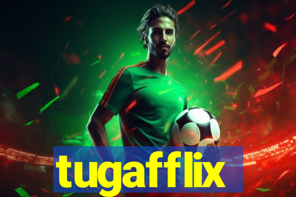 tugafflix