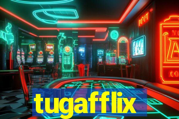 tugafflix