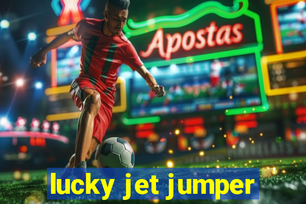 lucky jet jumper