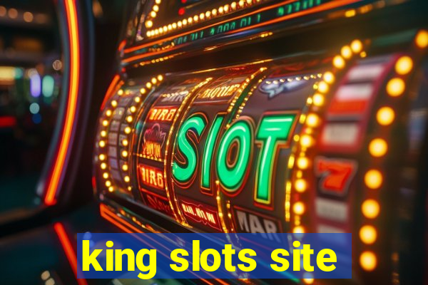 king slots site