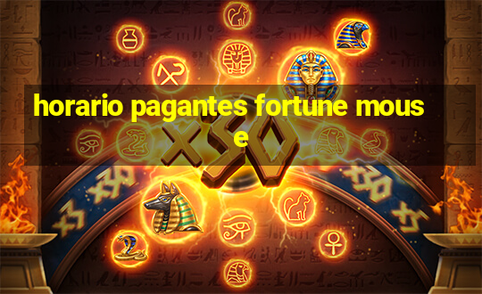 horario pagantes fortune mouse