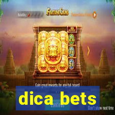 dica bets