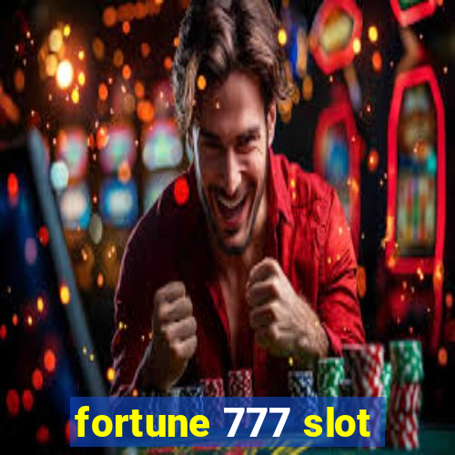 fortune 777 slot