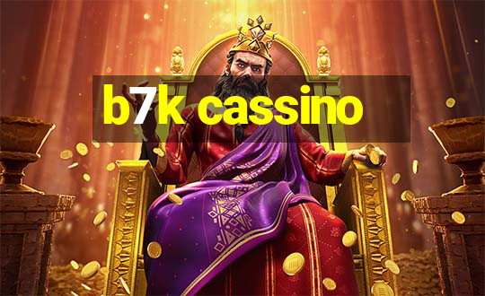 b7k cassino