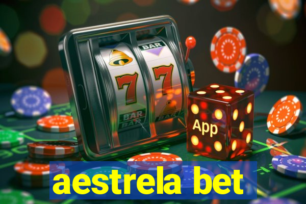 aestrela bet