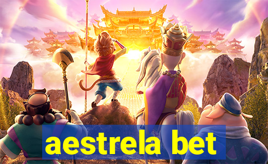 aestrela bet