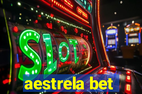 aestrela bet