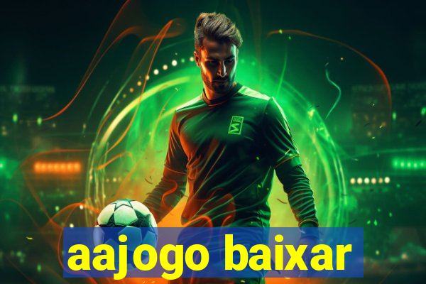 aajogo baixar