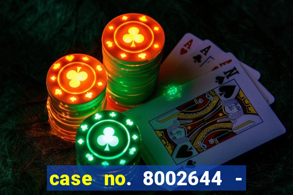 case no. 8002644 - casino night